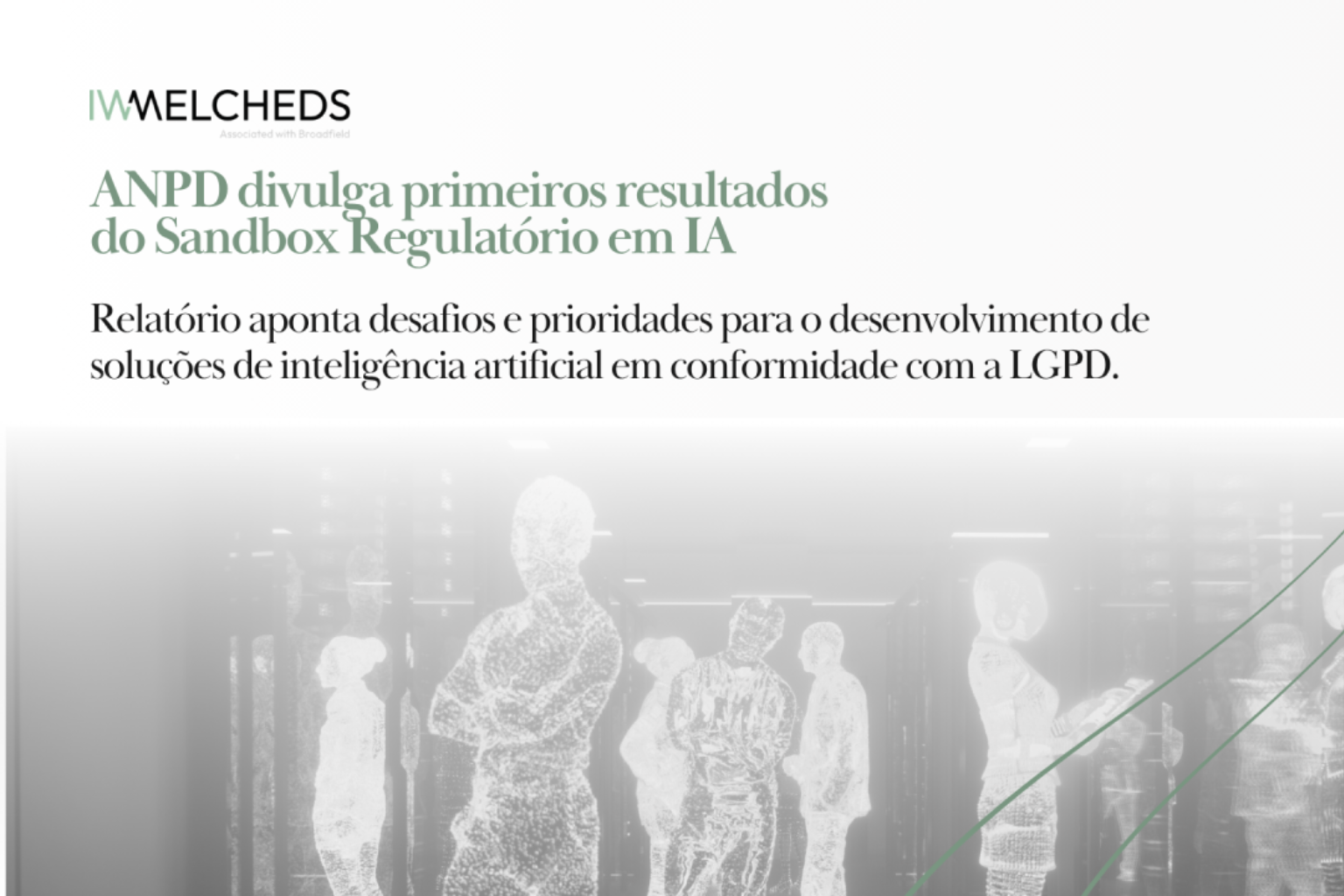 ANPD publica primeiro relatório sobre o Sandbox Regulatório em IA