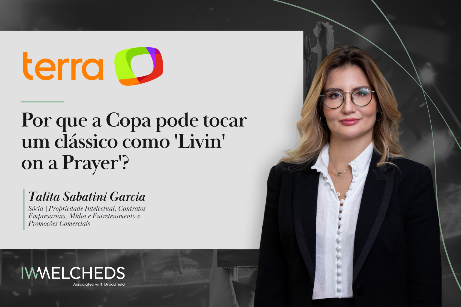 Por que a Copa pode tocar um clássico como 'Livin' on a Prayer'?